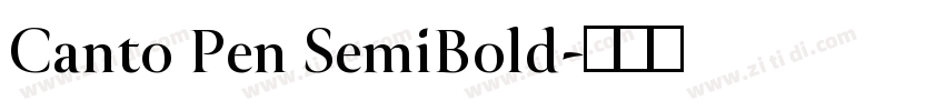 Canto Pen SemiBold字体转换